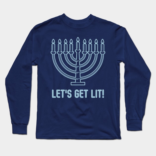 Let's Get Lit-Hanukkah-L Long Sleeve T-Shirt by TeeTrafik